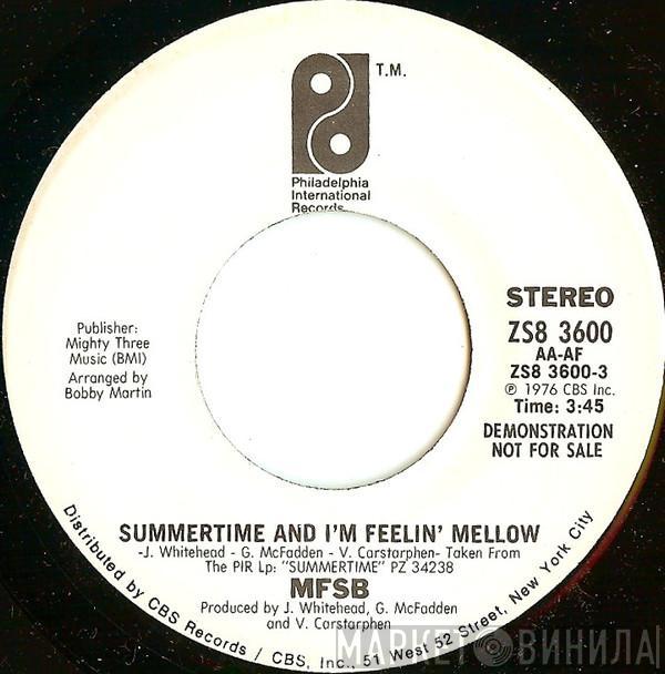 MFSB - Summertime And I'm Feelin' Mellow