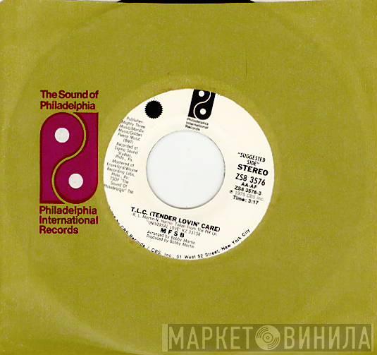 MFSB - T.L.C. (Tender Lovin' Care) / Love Has No Time Or Place