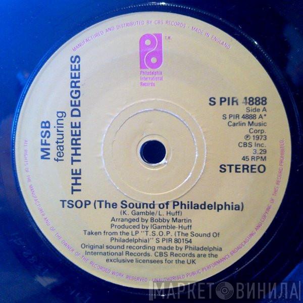 MFSB, The Three Degrees - TSOP (The Sound Of Philadelphia)