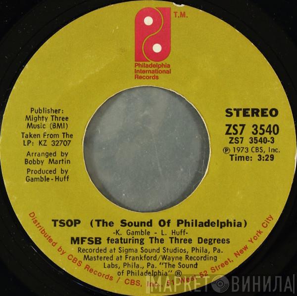 MFSB, The Three Degrees - TSOP (The Sound Of Philadelphia)