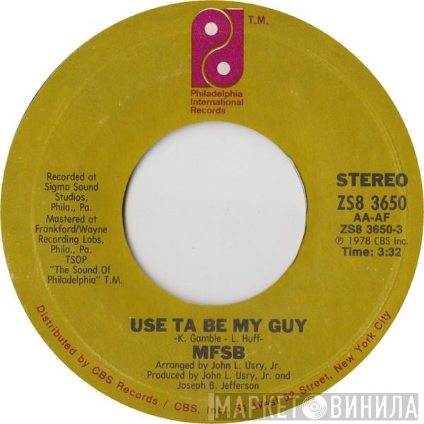 MFSB - Use Ta Be My Guy