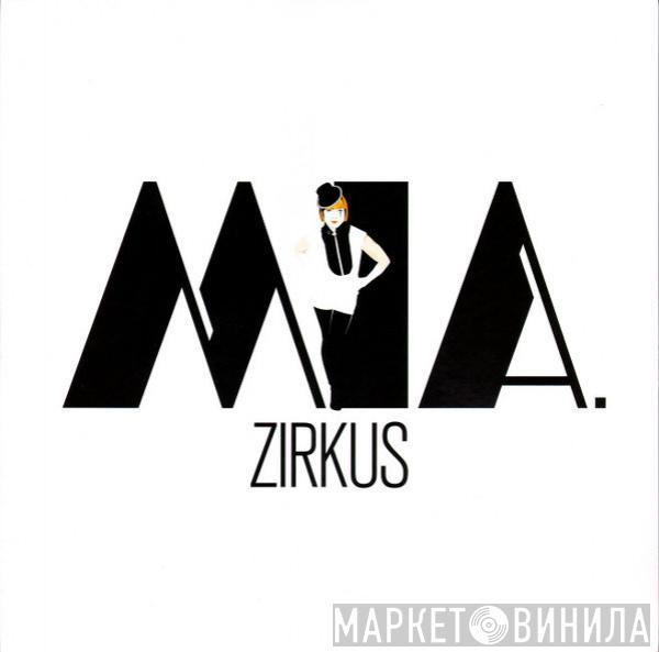  MIA.  - Zirkus