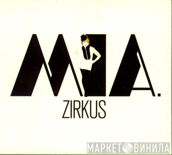  MIA.  - Zirkus