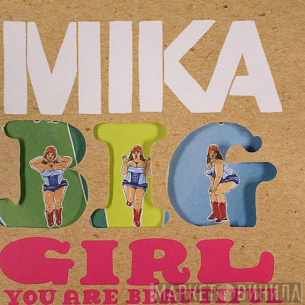 MIKA  - Big Girl (You Are Beautiful)