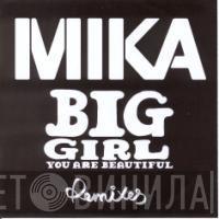 MIKA  - Big Girl (You Are Beautiful)