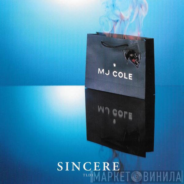  MJ Cole  - Sincere