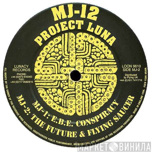 MJ12 - Project Luna