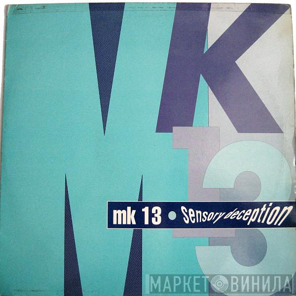 MK 13 - Sensory Deception