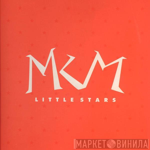 MKM  - Little Stars