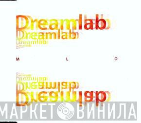 MLO - Dreamlab