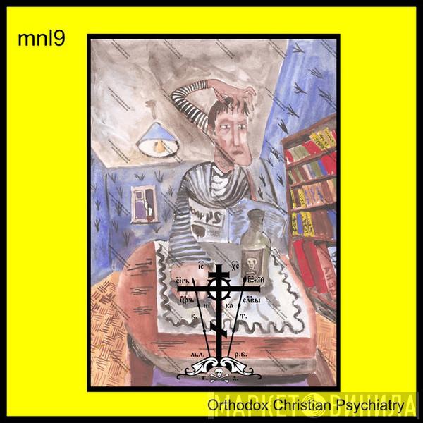  MNL9  - Orthodox Christian Psychiatry