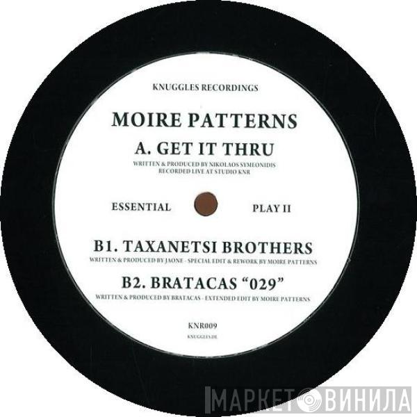 MOIRE PATTERNS - Get It Thru