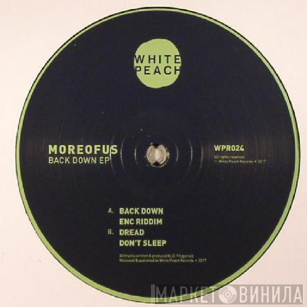 MOREOFUS - Back Down Ep