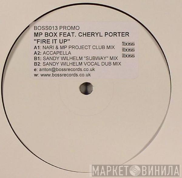 MP Box, Cheryl Porter - Fire It Up