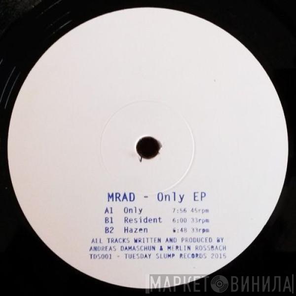 MRAD - Only EP