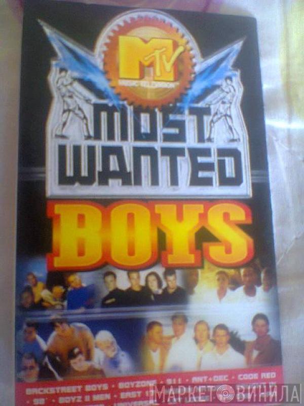  - MTV Most Wanted Boys