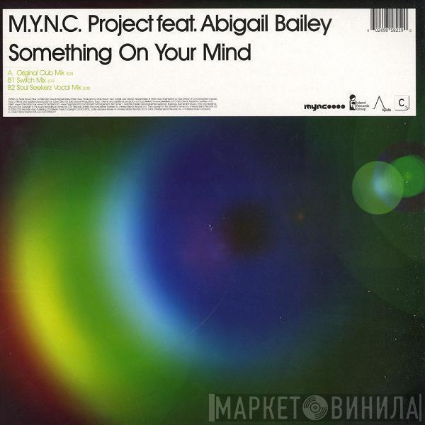 MYNC Project, Abigail Bailey - Something On Your Mind