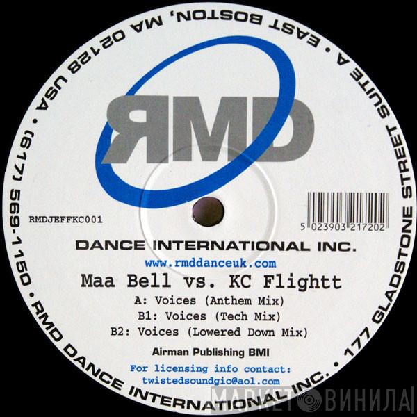 Maa Bell, KC Flightt - Voices