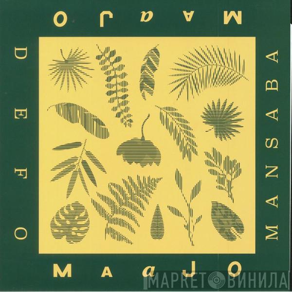 Maajo - Defo / Mansaba
