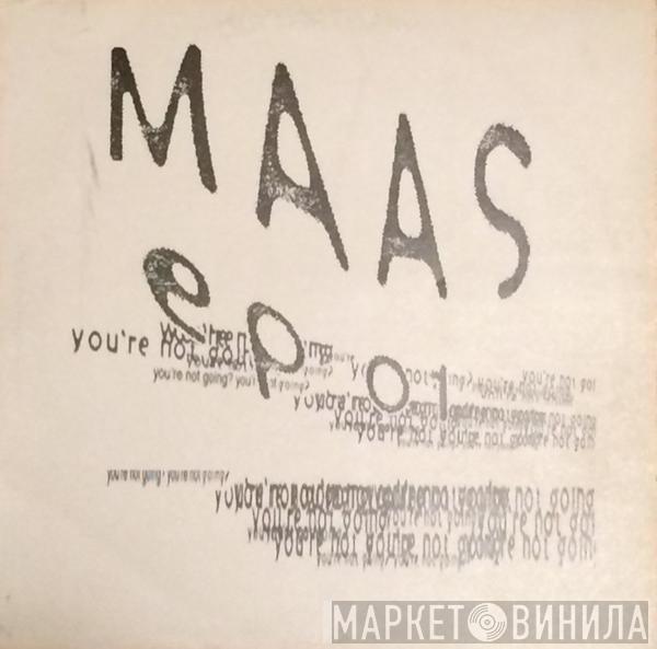 Maas - ep 01