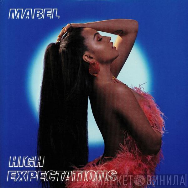 Mabel  - High Expectations