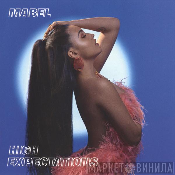 Mabel  - High Expectations
