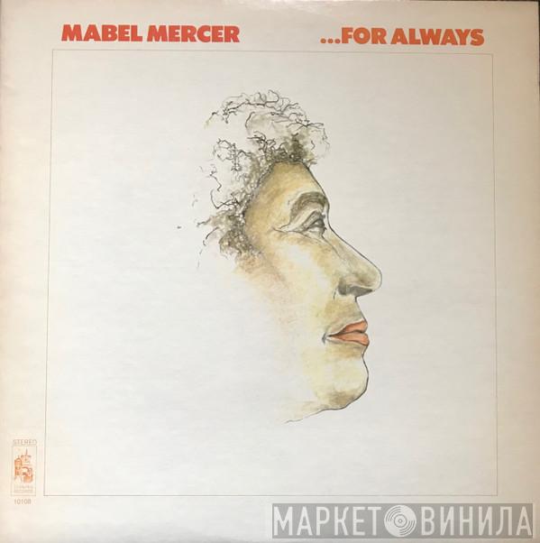 Mabel Mercer - Mabel For Always