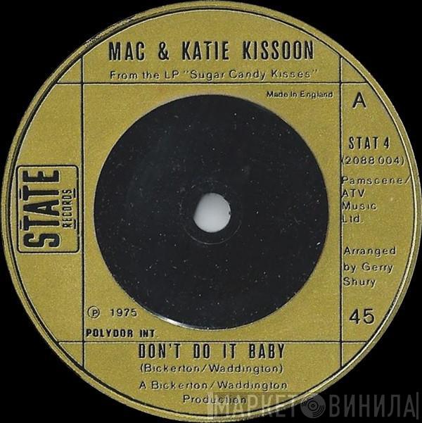  Mac And Katie Kissoon  - Don't Do It Baby