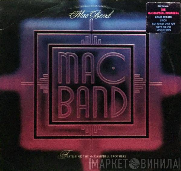  Mac Band Featuring The McCampbell Brothers  - Mac Band