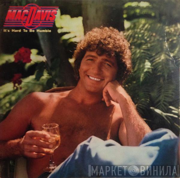 Mac Davis - It's Hard To Be Humble