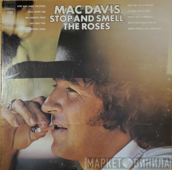 Mac Davis - Stop And Smell The Roses