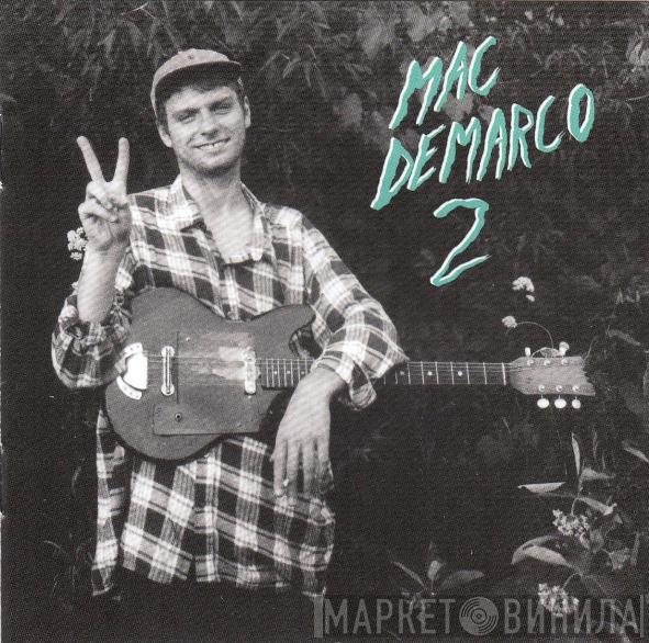  Mac Demarco  - 2