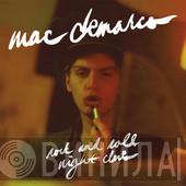 Mac Demarco  - Rock And Roll Night Club