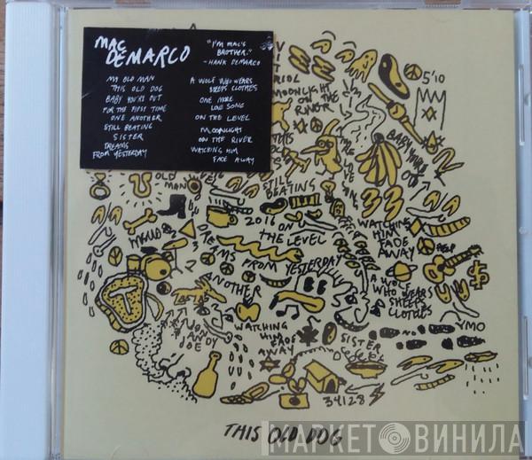  Mac Demarco  - This Old Dog
