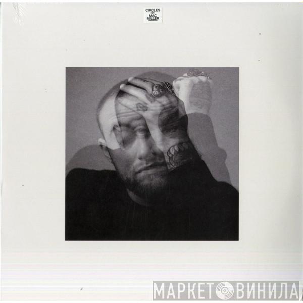 Mac Miller - Circles