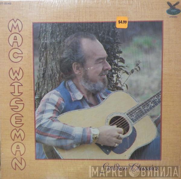 Mac Wiseman - Golden Classics