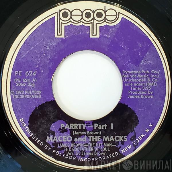 Maceo & The Macks - Parrty