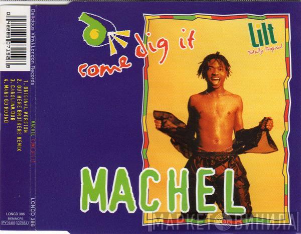  Machel Montano  - Come Dig It