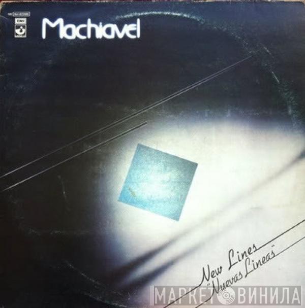 Machiavel - New Lines