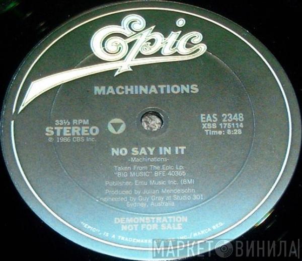 Machinations - No Say In It / 5 Minutes Black