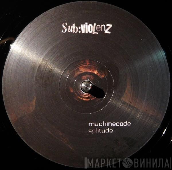 Machinecode, Gancher & Ruin, DVK  - Solitude / Dog Bite