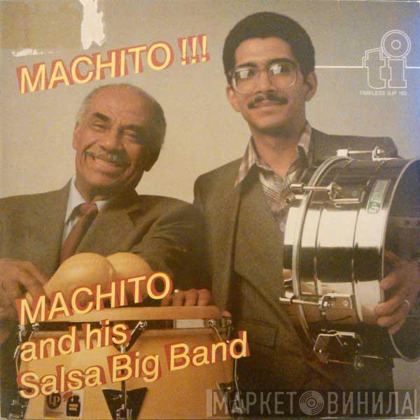 Machito And His Salsa Big Band - Machito!!!