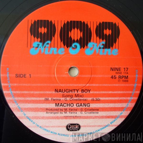 Macho Gang - Naughty Boy