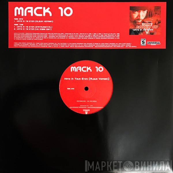 Mack 10 - Hate In Yo Eyes