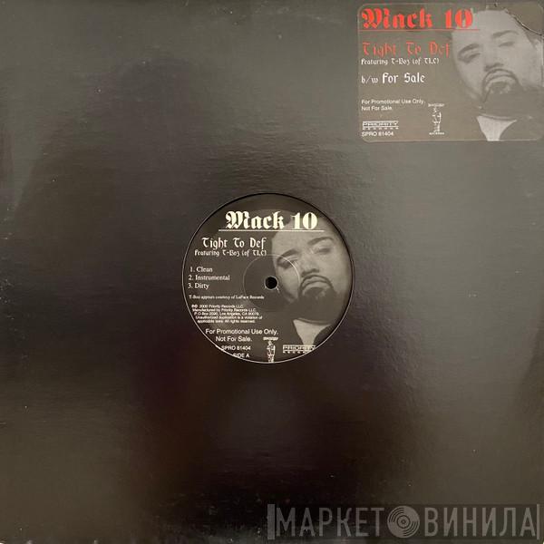 Mack 10 - Tight To Def / For Sale