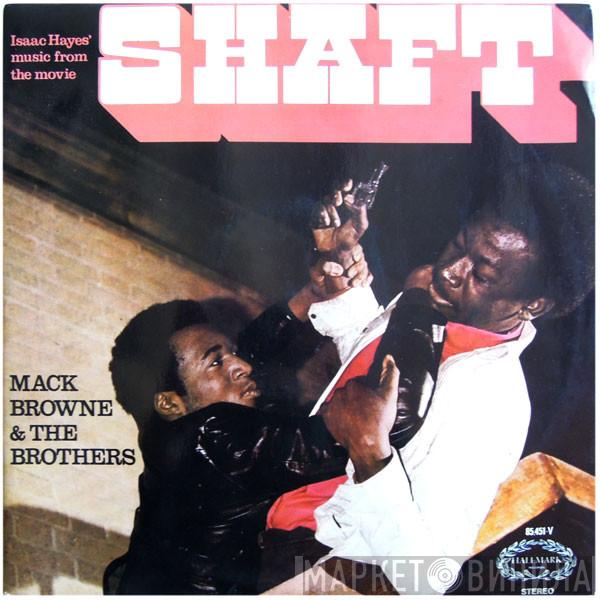  Mack Browne & The Brothers  - Shaft - Isaac Hayes' Music From The Movie