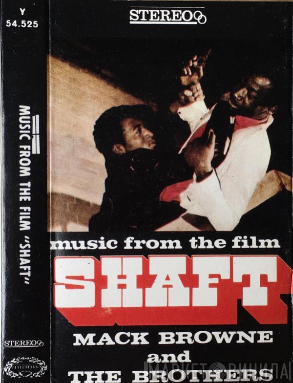  Mack Browne & The Brothers  - Shaft - Isaac Hayes' Music From The Movie