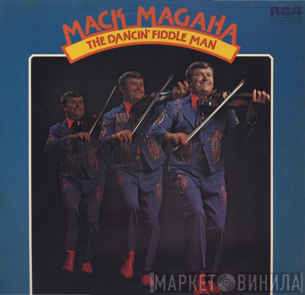Mack Magaha - The Dancin' Fiddle Man