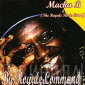 Macka B, The Royale Roots Band - By Royale Command