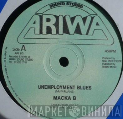 Macka B - Unemployment Blues